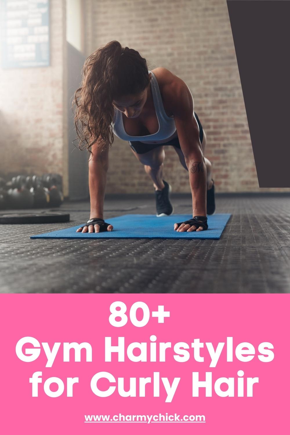 Gym Hairstyles for Curly Hair