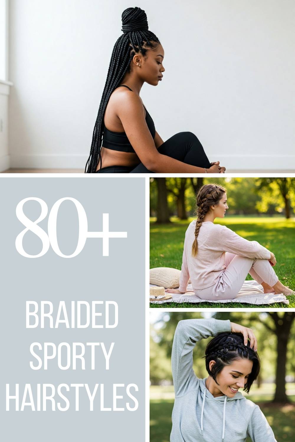 Braided Sporty Hairstyles 