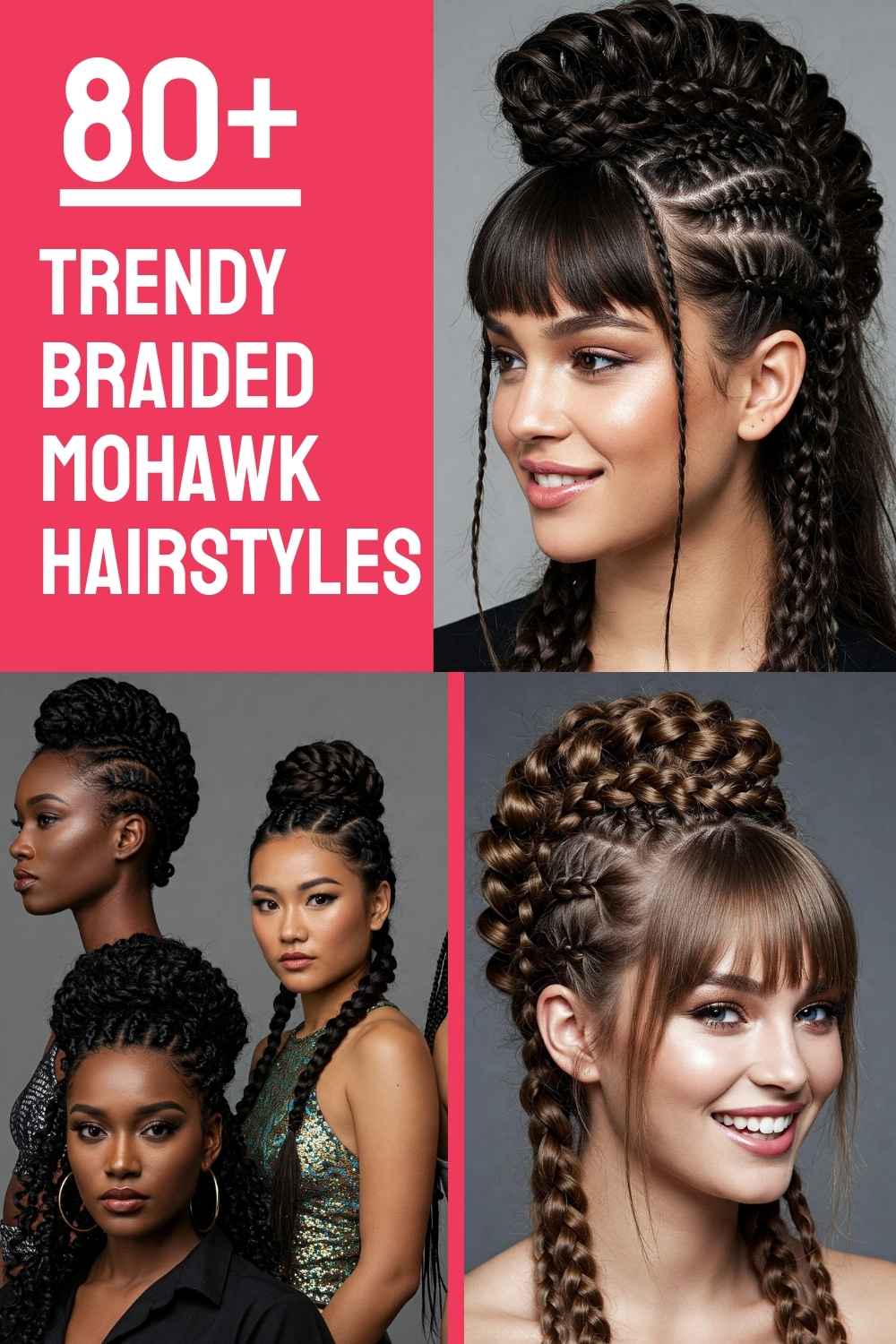 Trendy Braided Mohawk Hairstyles
