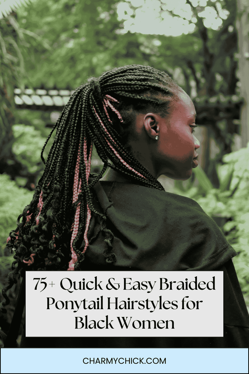 Braided Ponytail Hairstyles for Black Women