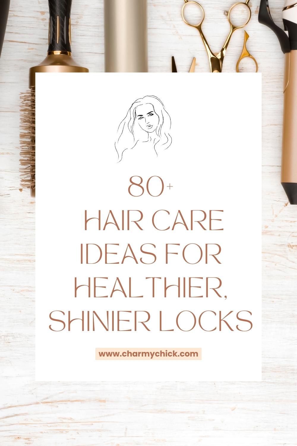 Hair Care Ideas