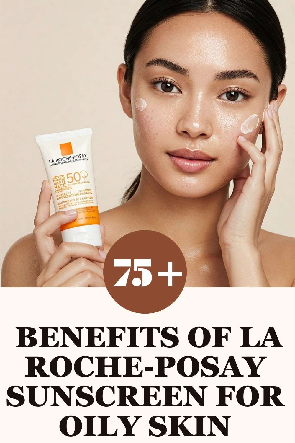La Roche-Posay Sunscreen for Oily Skin